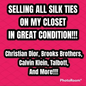 TIES! TIES! TIES! SELLING ALL SILK TIES IN GREAT CONDITION ON MY CLOSET!!!!!
